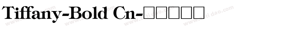 Tiffany-Bold Cn字体转换